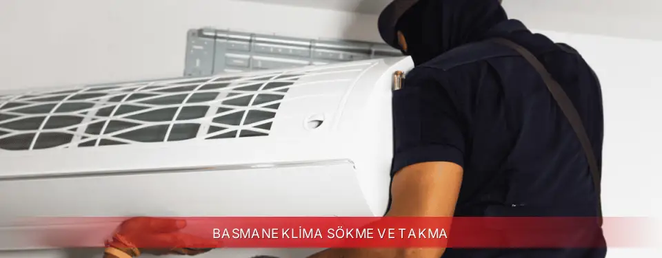 Basmane İlçemi Finlux Klima Sökme ve Takma